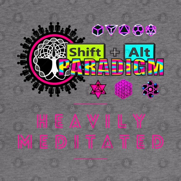 Heavily Meditated Shift Alt Paradigm Sacred Geometry Science = Spirituality Global Unity For World Peace by ShiftAltParadigm